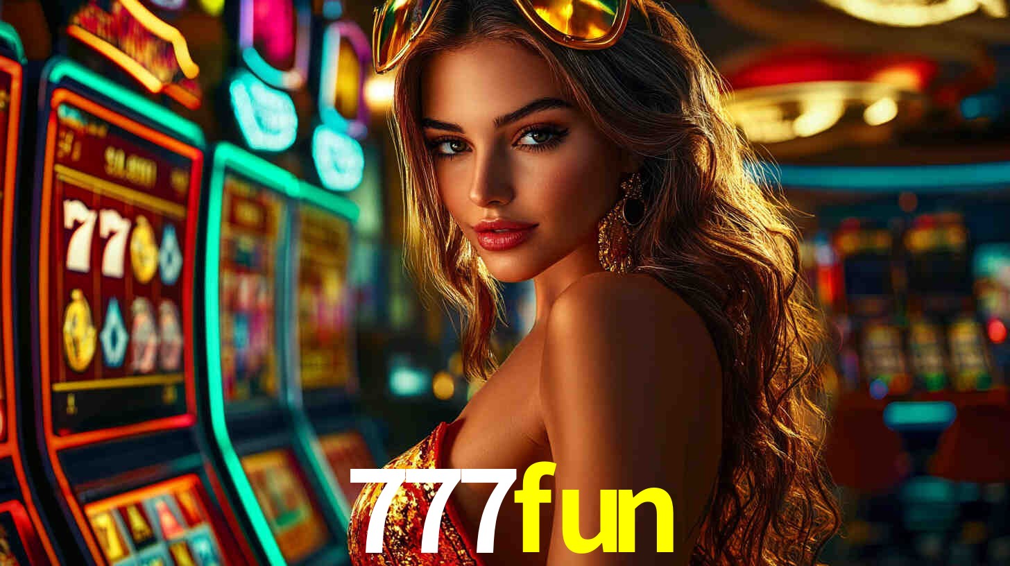 Explore as vantagens do 777fun: serviço profissional e confiabilidade